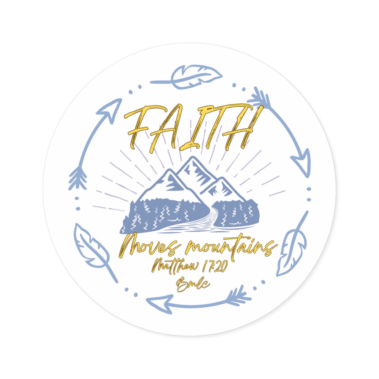 Faith Moves Mountains Sticker, Indoor\Outdoor