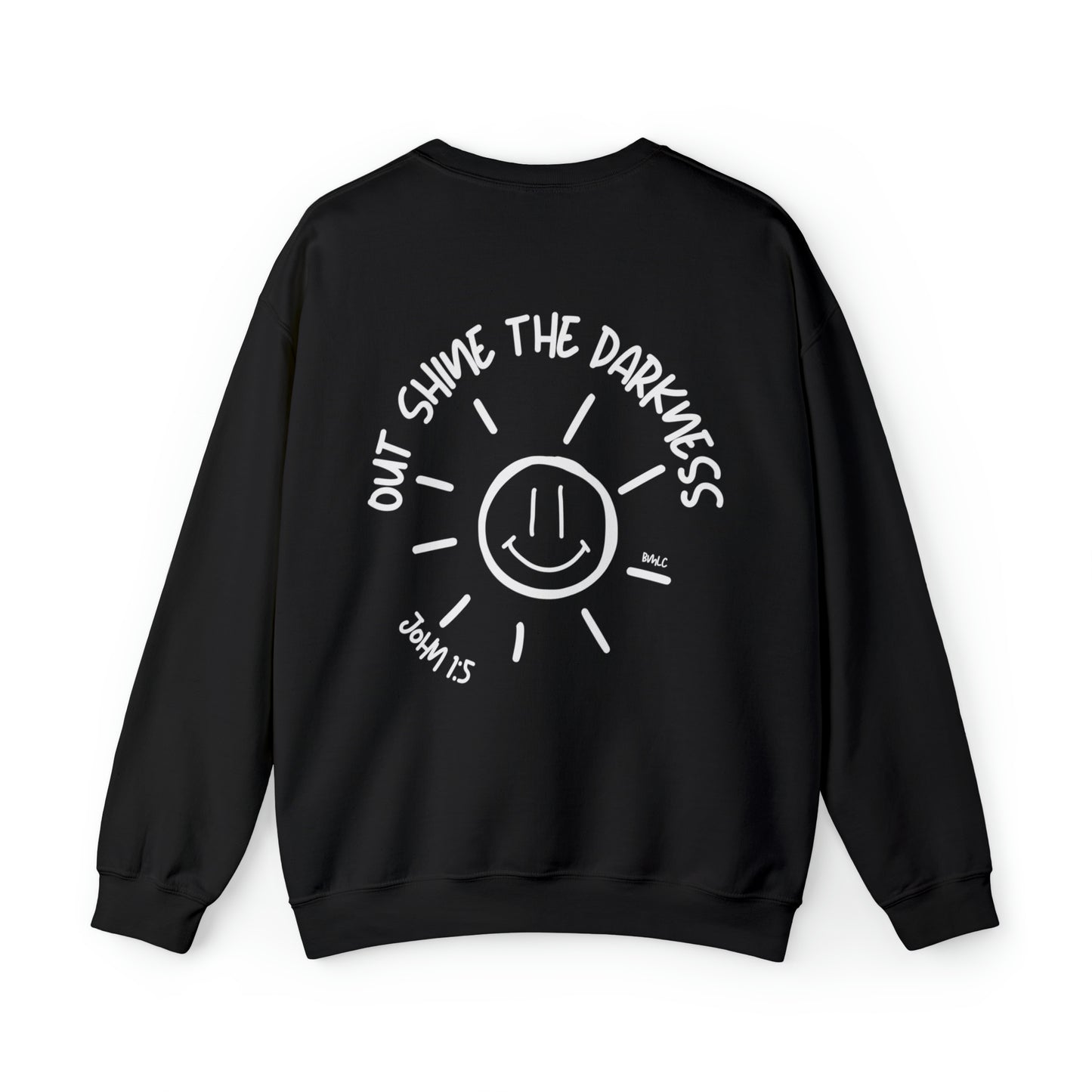 Outshine the Darkness Crewneck Sweatshirt