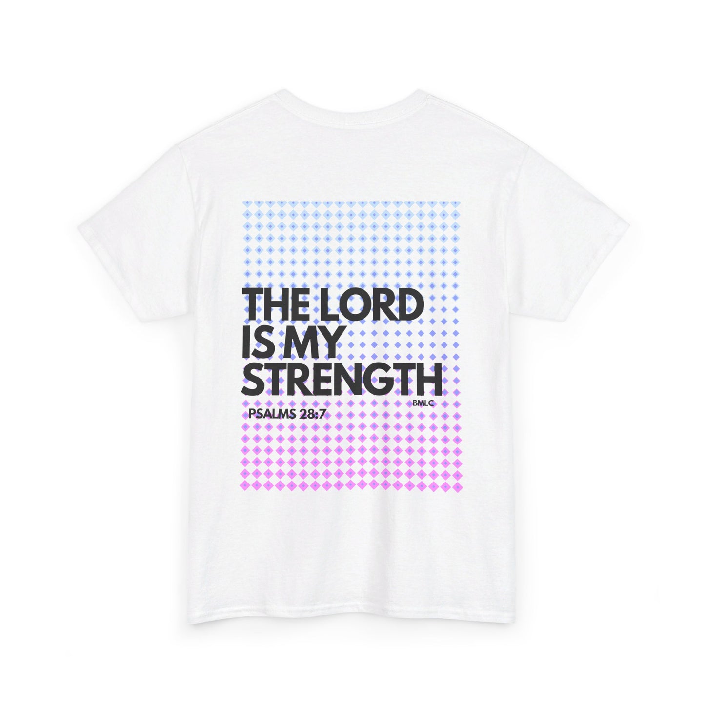 The Lord Is My Strength Heavy Cotton Tee