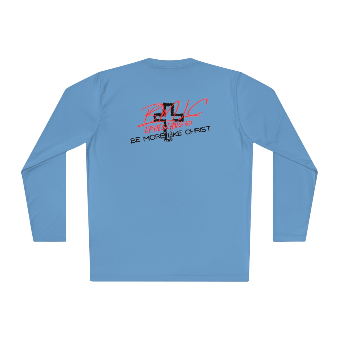 Be More Like Christ Drifit Long Sleeve Tee