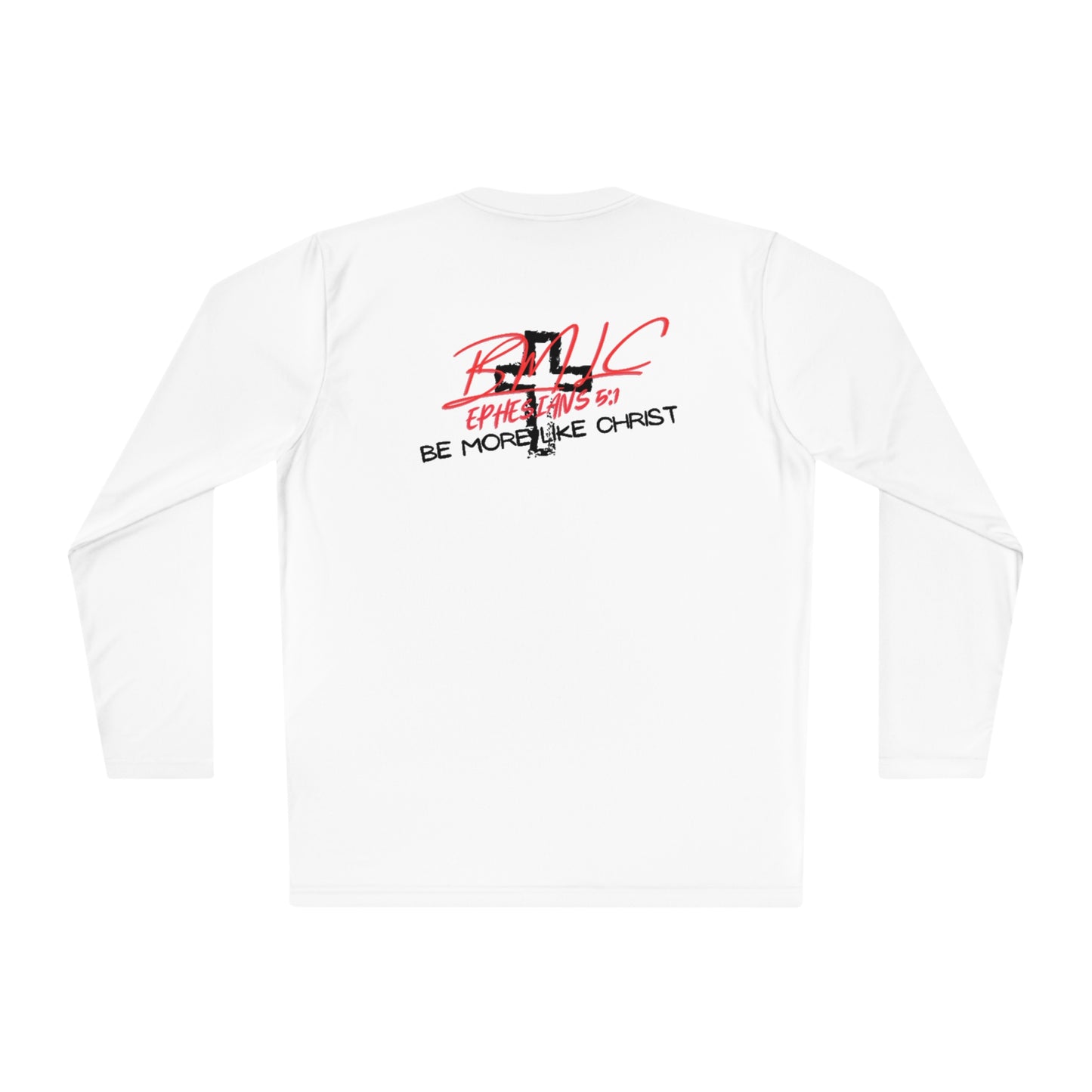 Be More Like Christ Drifit Long Sleeve Tee