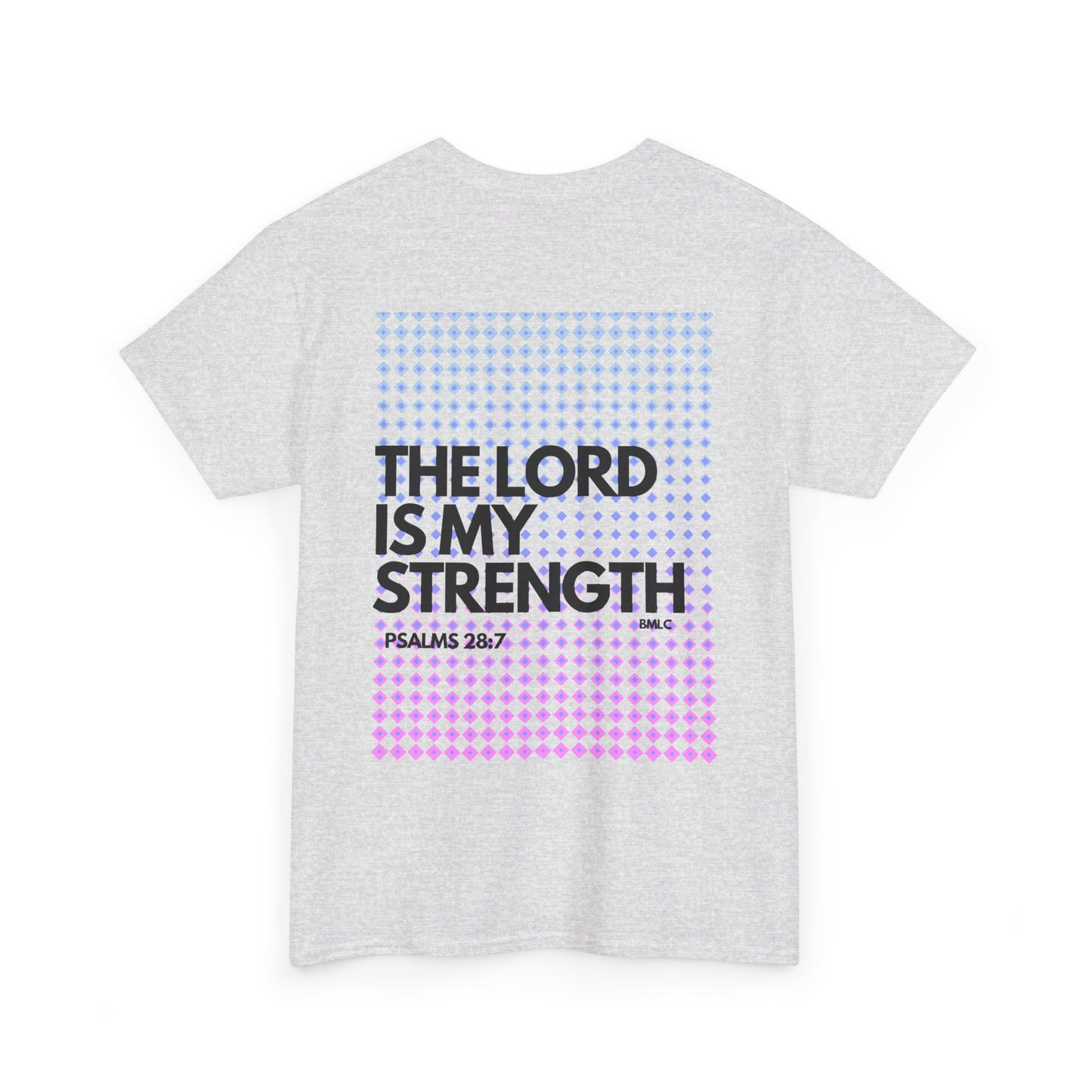 The Lord Is My Strength Heavy Cotton Tee