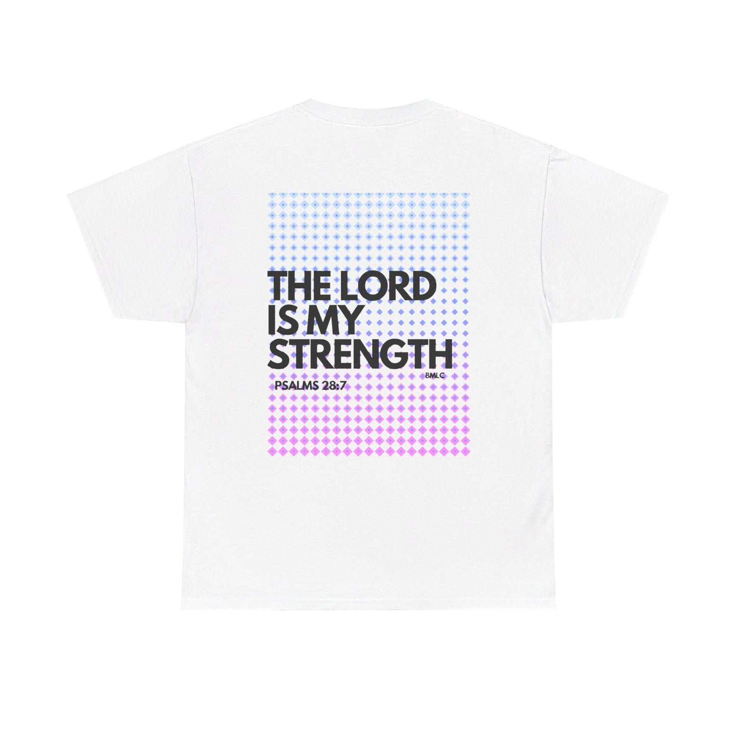 The Lord Is My Strength Heavy Cotton Tee