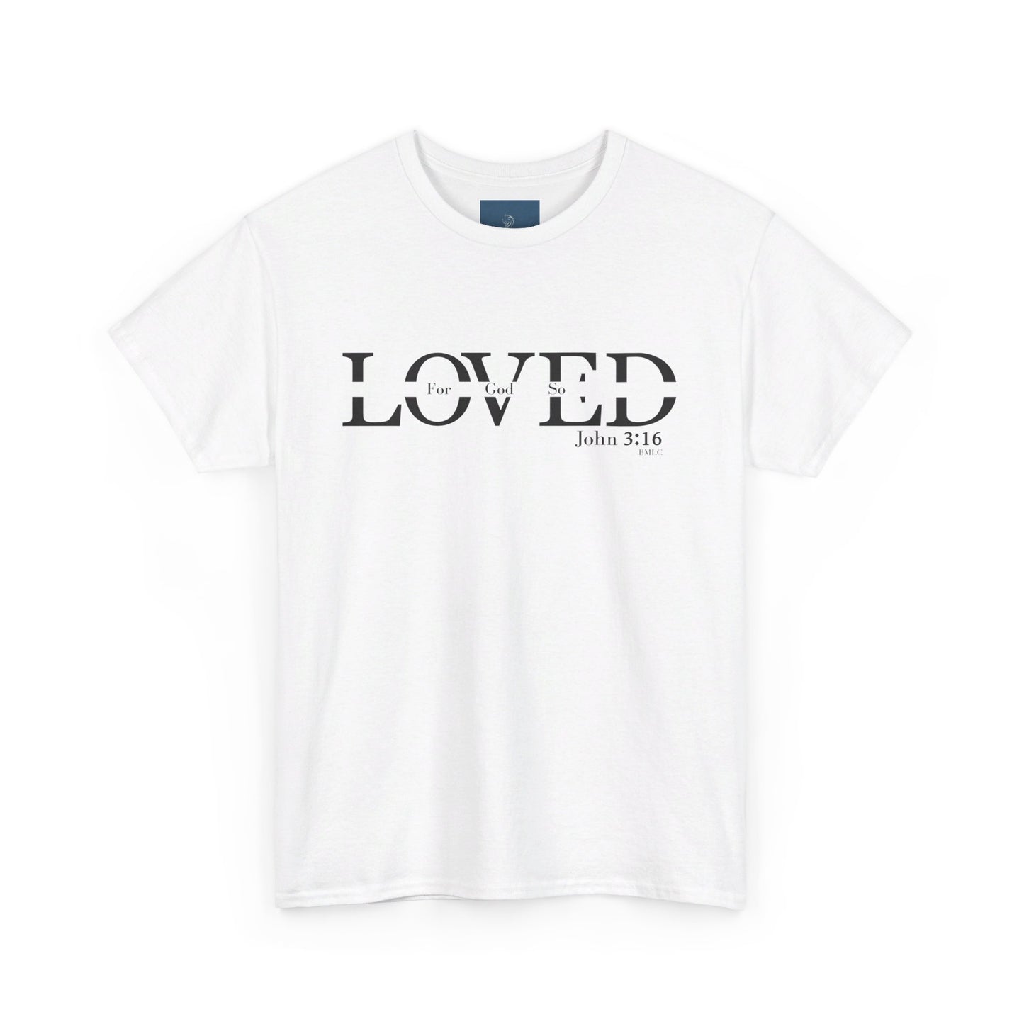 "So Loved" Heavy Cotton Tee