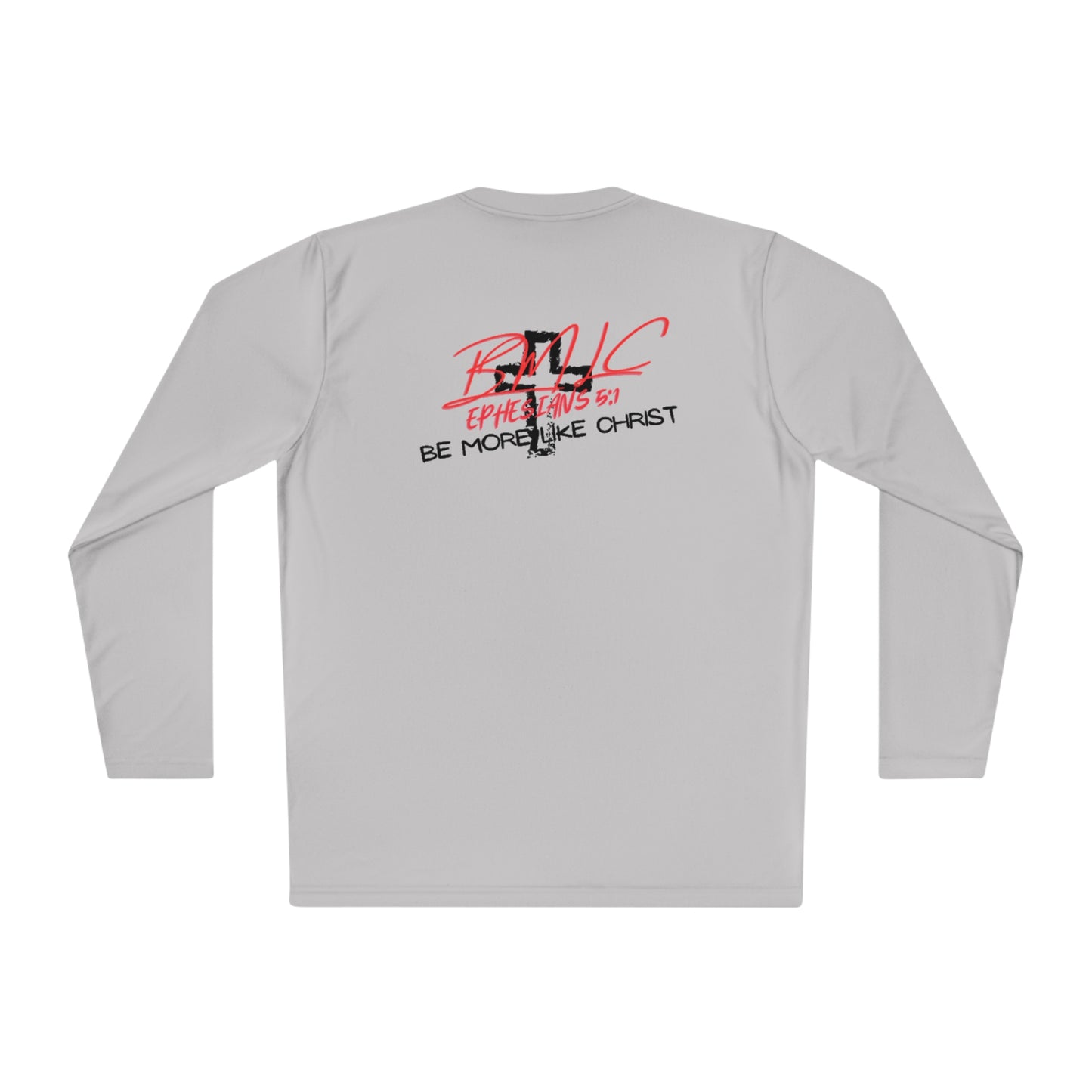 Be More Like Christ Drifit Long Sleeve Tee