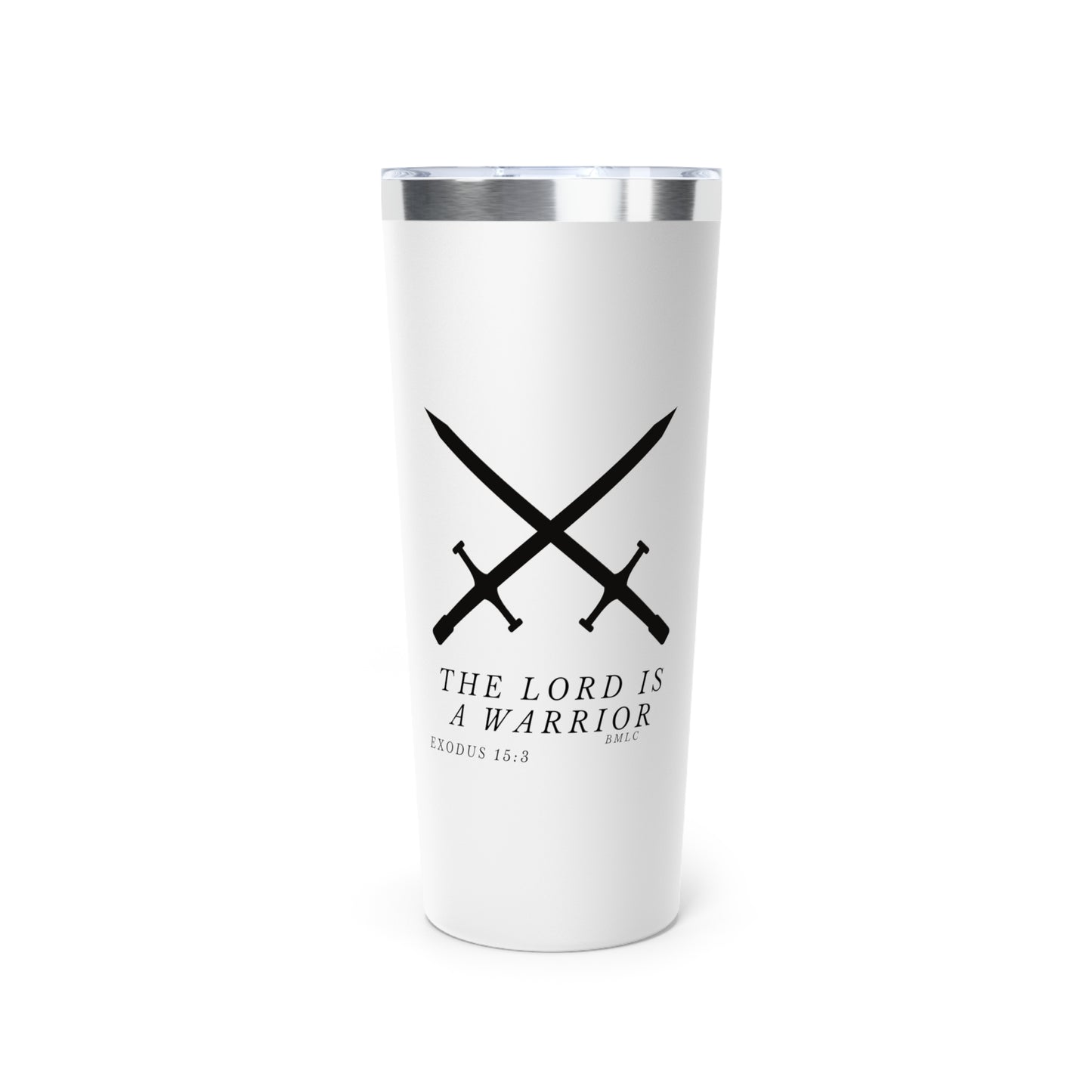 The Lord is a Warrior Copper Vacuum Insulated Tumbler, 22oz