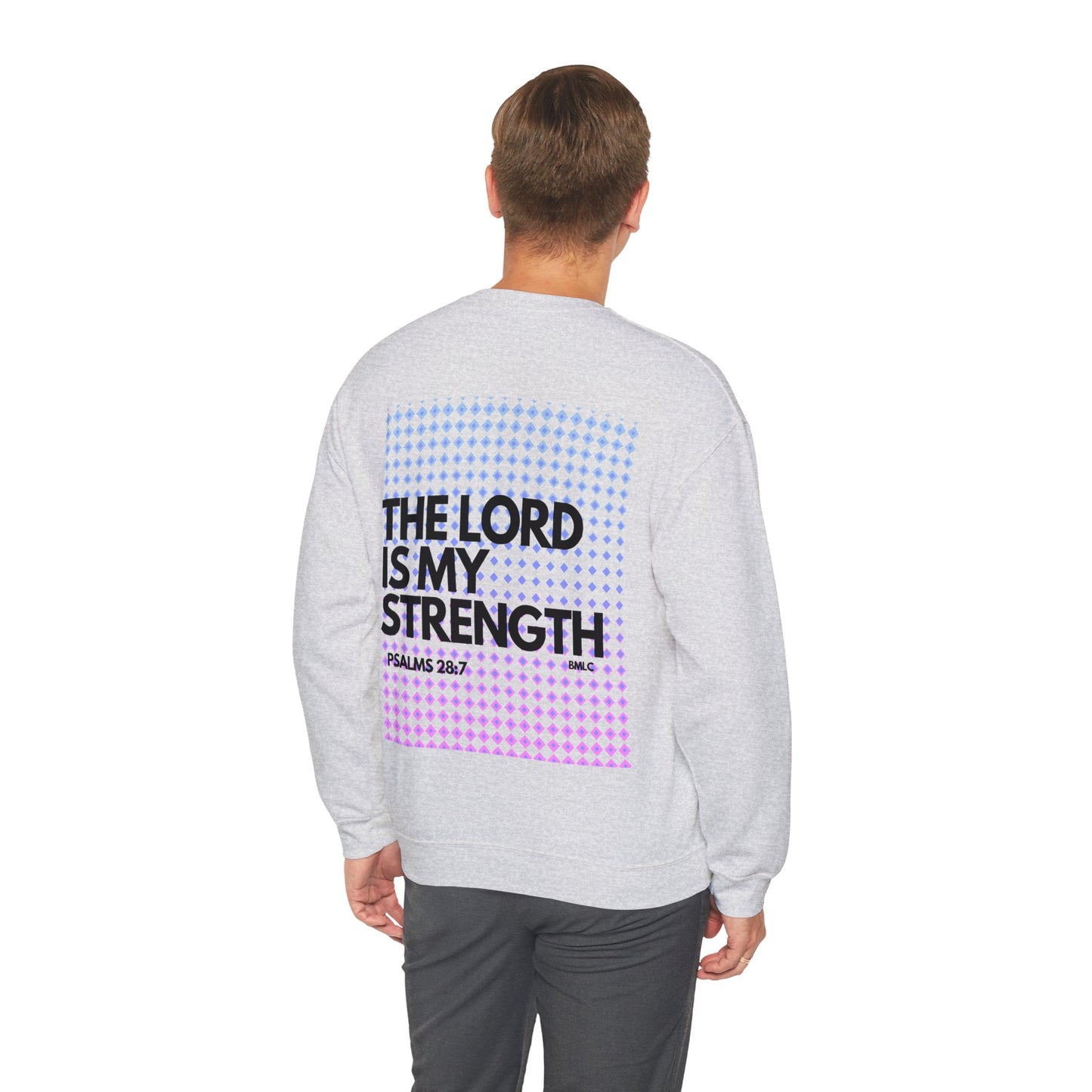 "The Lord is my strength" Heavy Blend™ Crewneck Sweatshirt