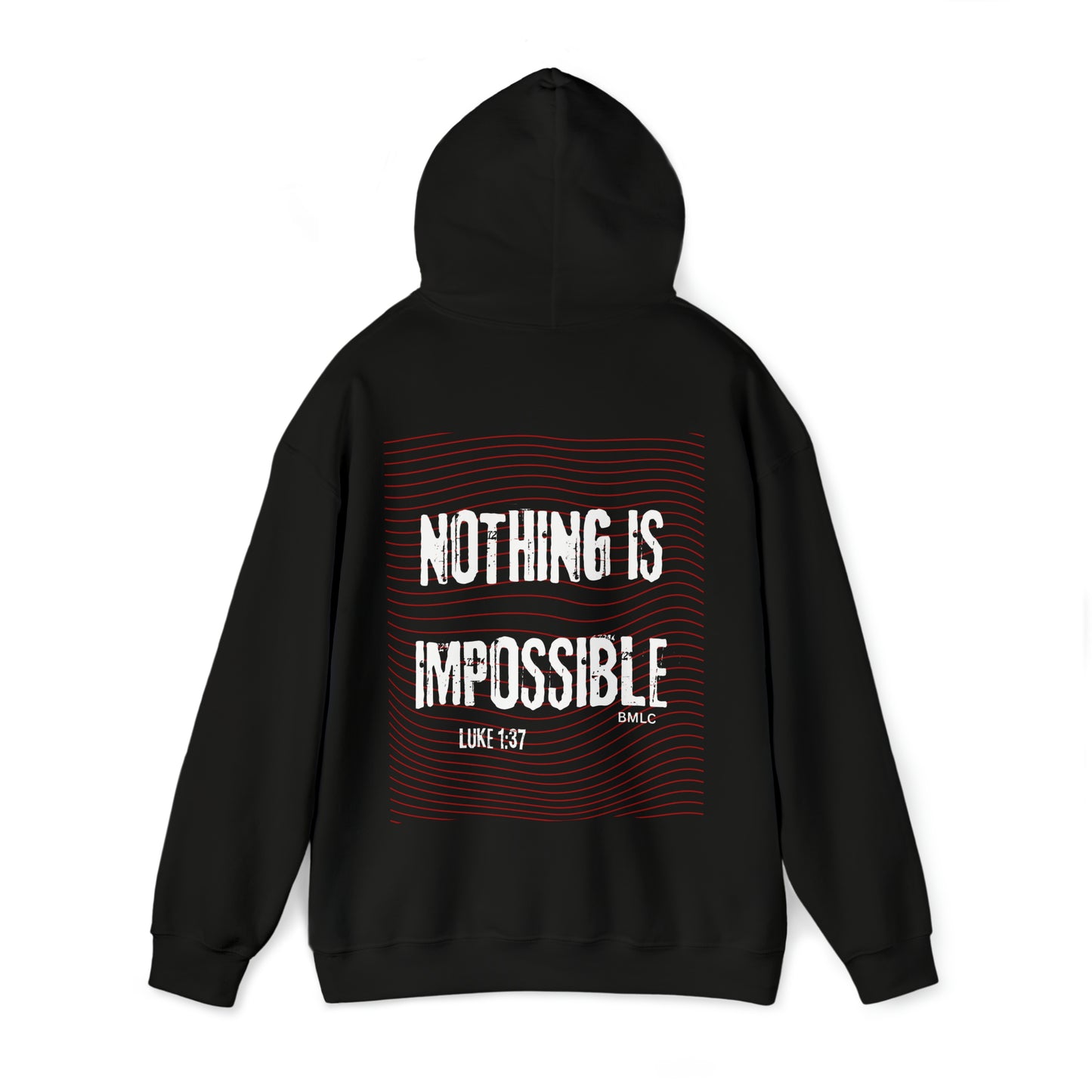 Nothing is Impossible Hoodie